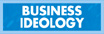 Business Ideology