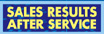 Sales Results�EAfter Service